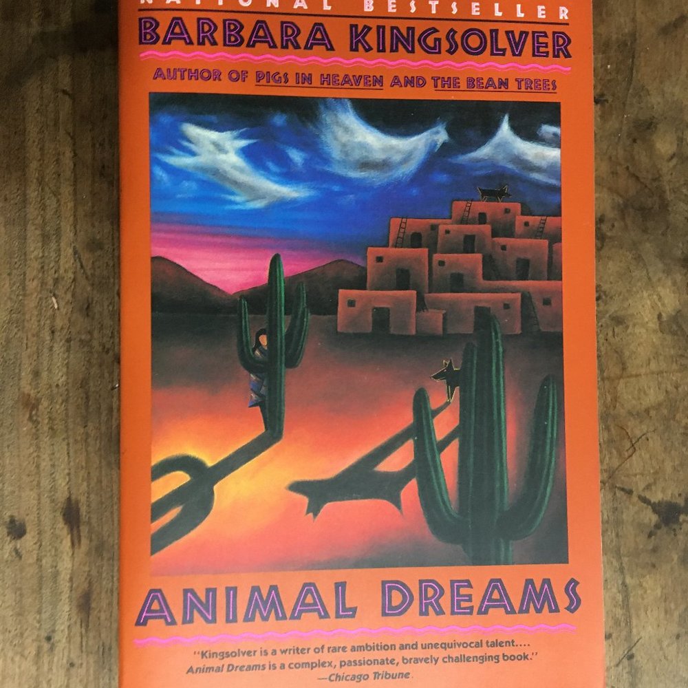 Animal Dreams by Barbara Kingsolver